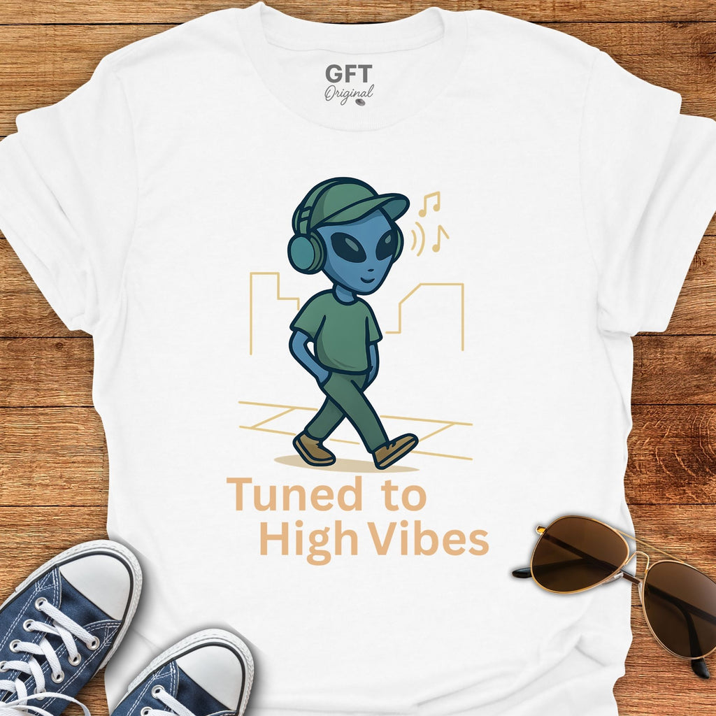 Tuned To High Vibes - T-Shirt