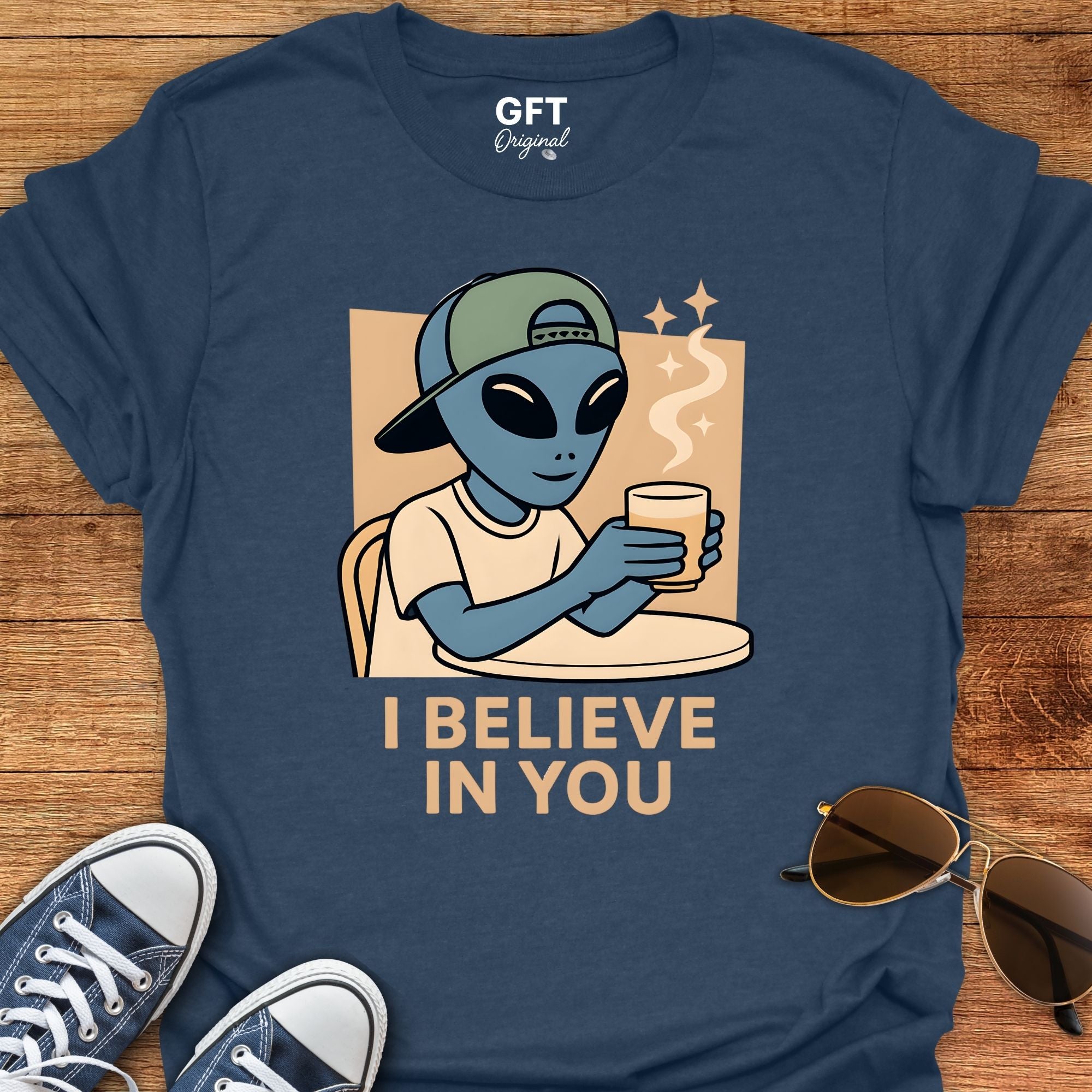 I Believe In You - T-Shirt