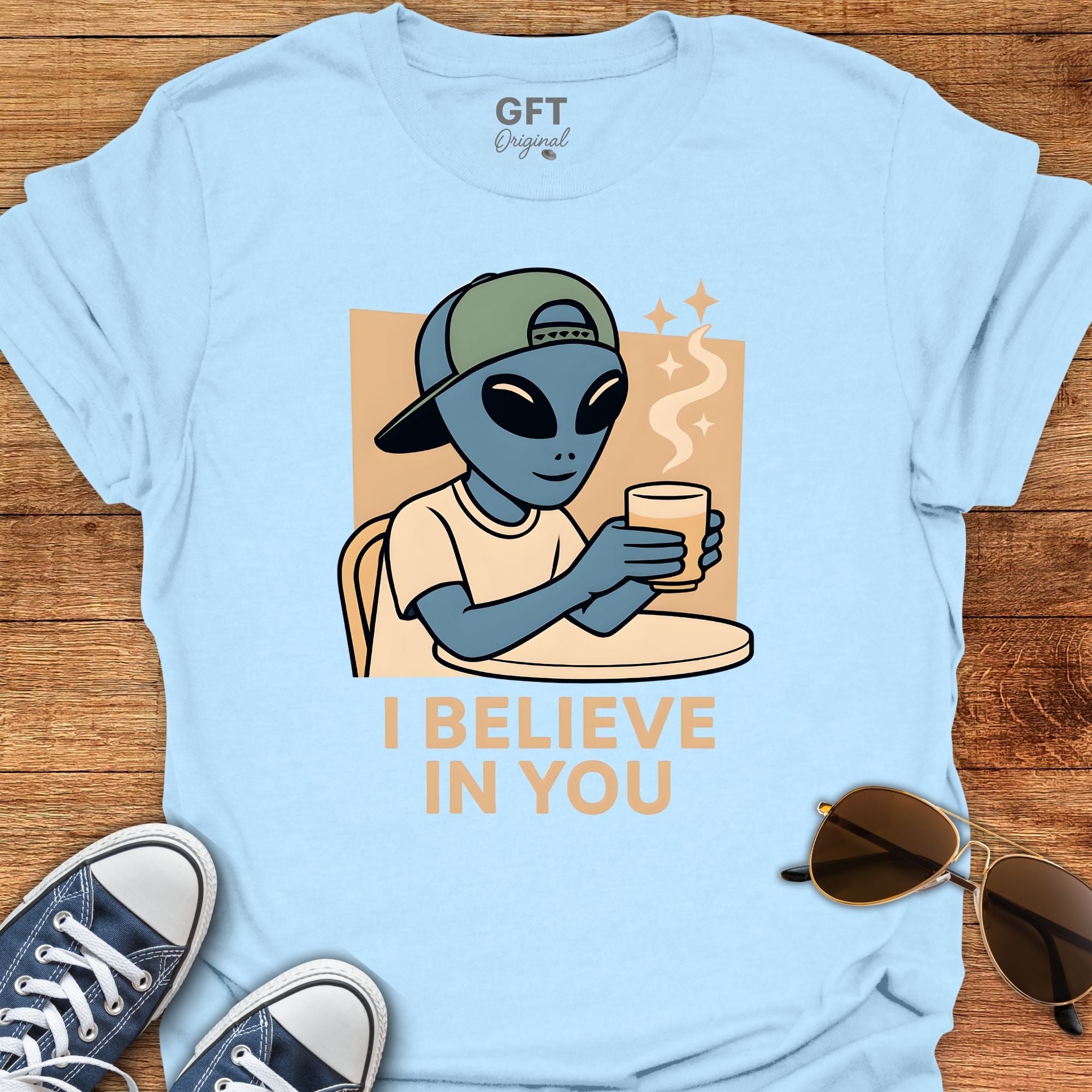 I Believe In You - T-Shirt