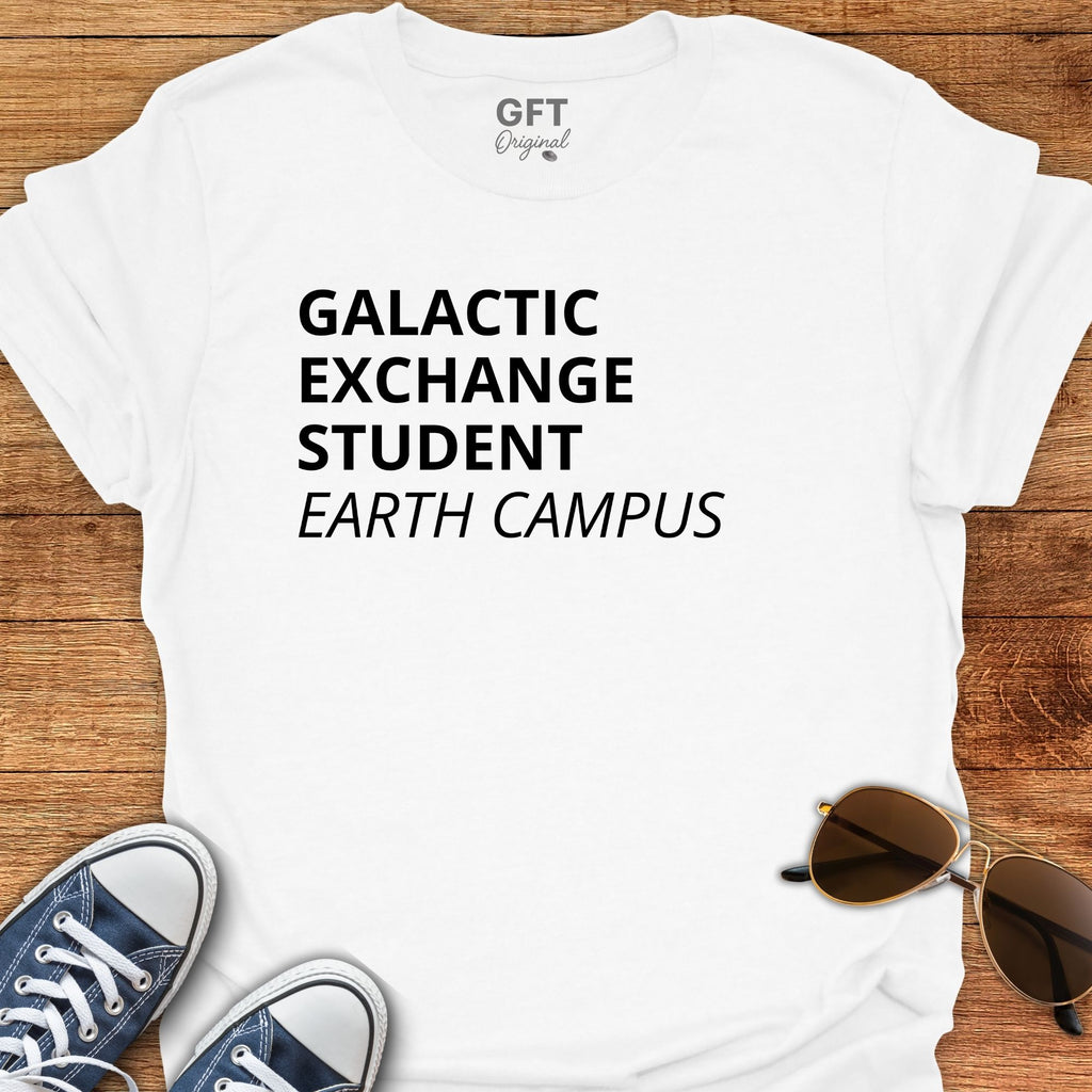 Galactic Exchange Student - T-Shirt
