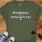 Kindness raises all - T-Shirt