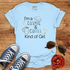 Cosmic & Coffee Girl - T-Shirt