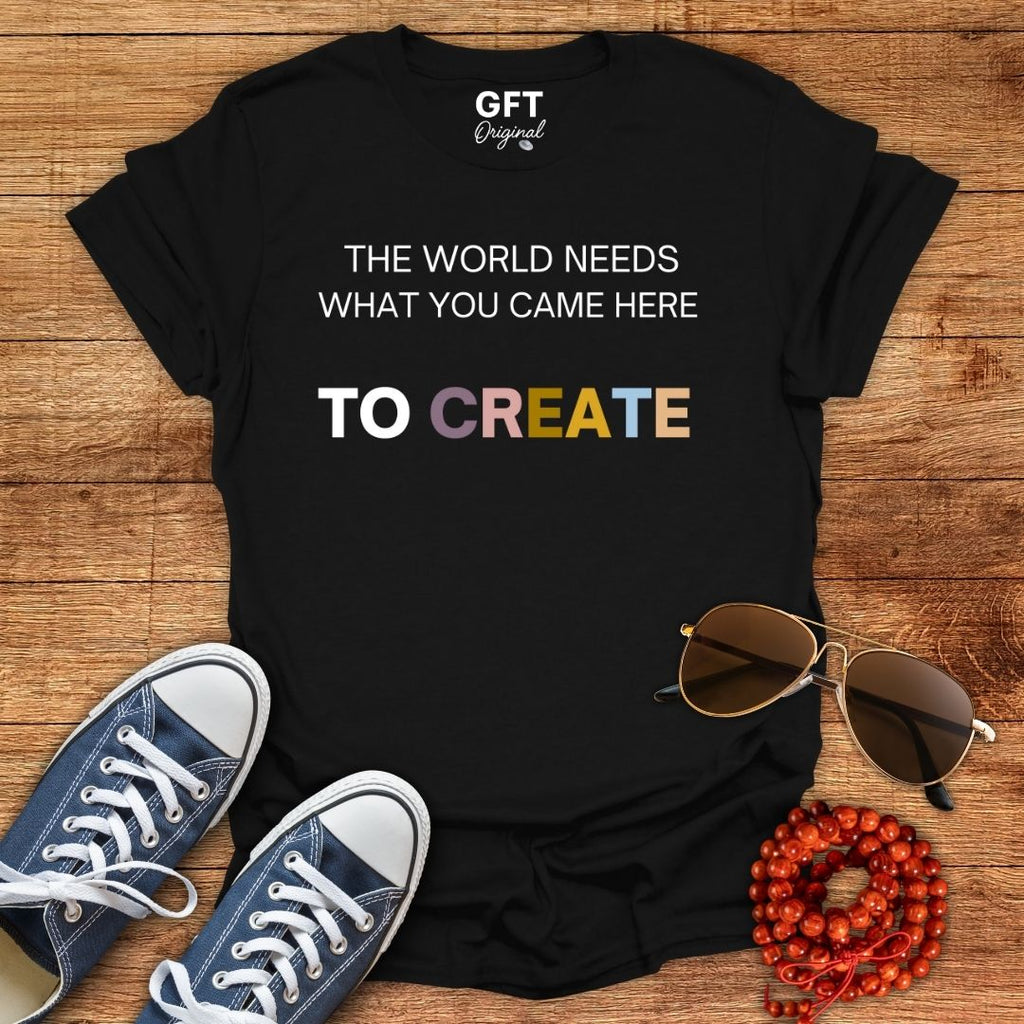 Here to Create - T-Shirt