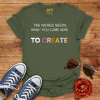 Here to Create - T-Shirt