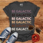 Galactic on Repeat - T-Shirt
