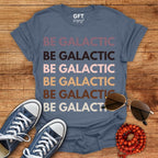 Galactic on Repeat - T-Shirt