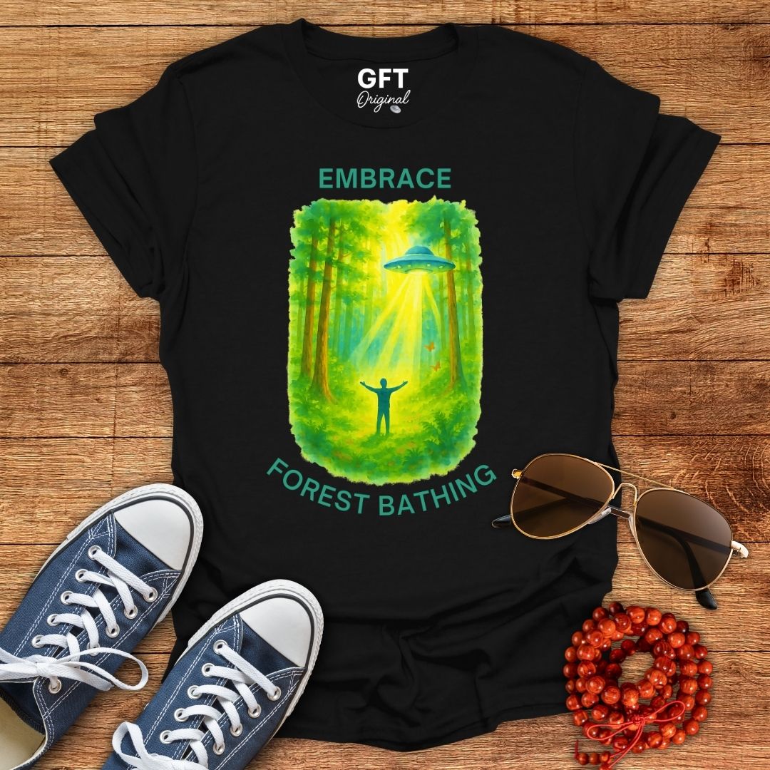 Embrace Forest Bathing - T-Shirt