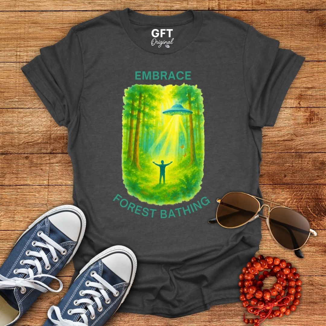 Embrace Forest Bathing - T-Shirt