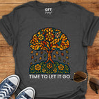 Let It Go - T-Shirt