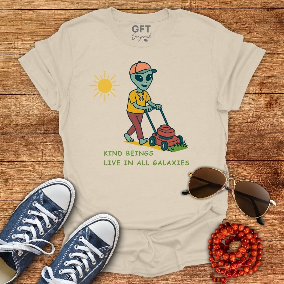 Kind Beings Live In All Galaxies - T-Shirt