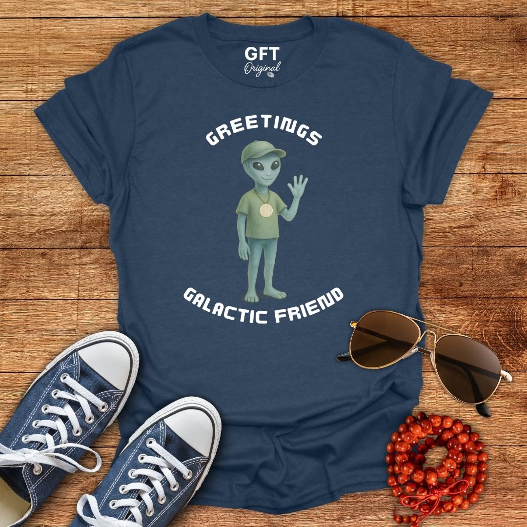 Greetings Galactic Friend - T-Shirt