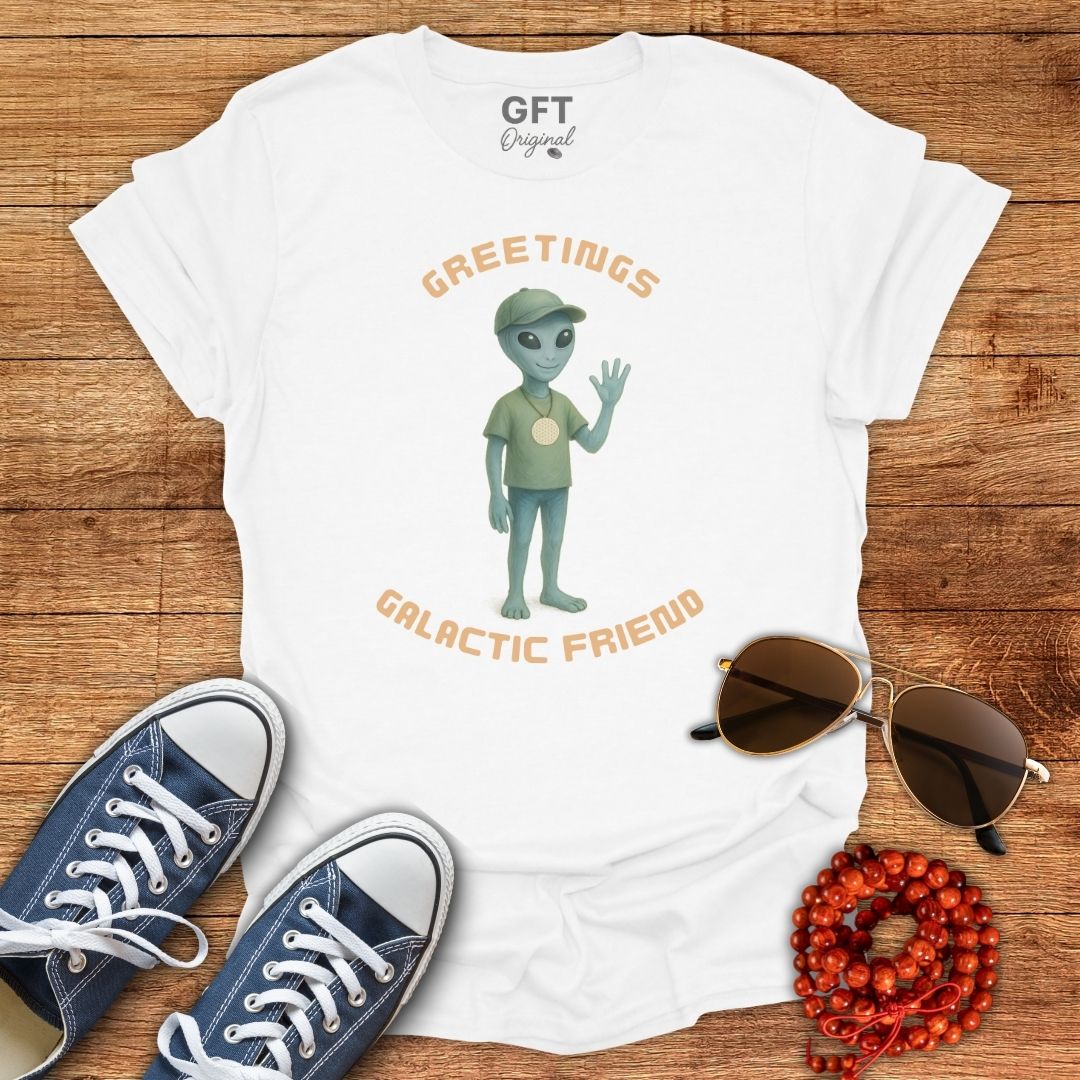 Greetings Galactic Friend - T-Shirt