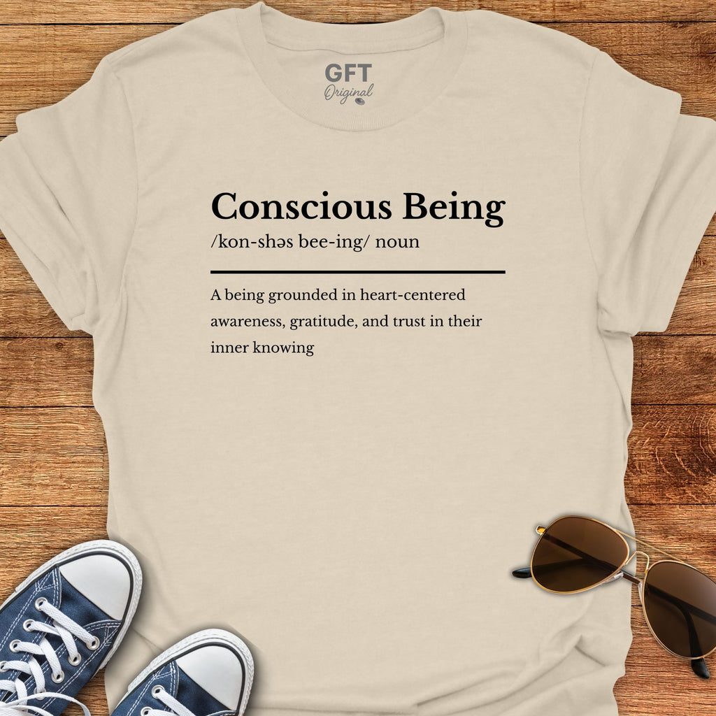 Conscious Being - T-Shirt
