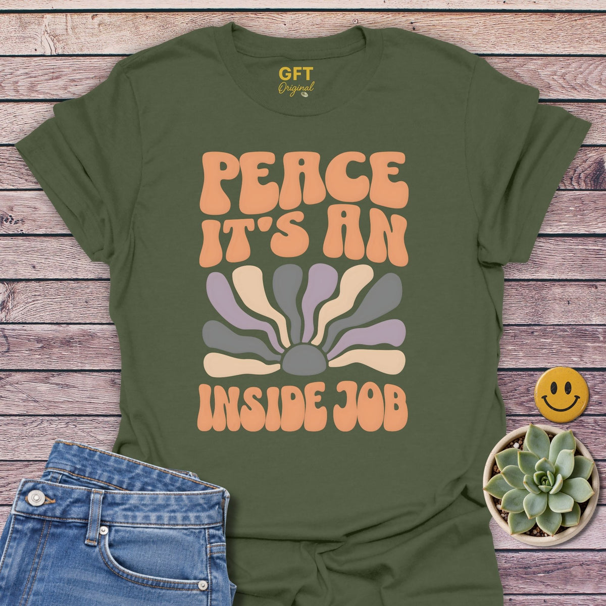 PEACE An Inside Job T-Shirt in Military Green