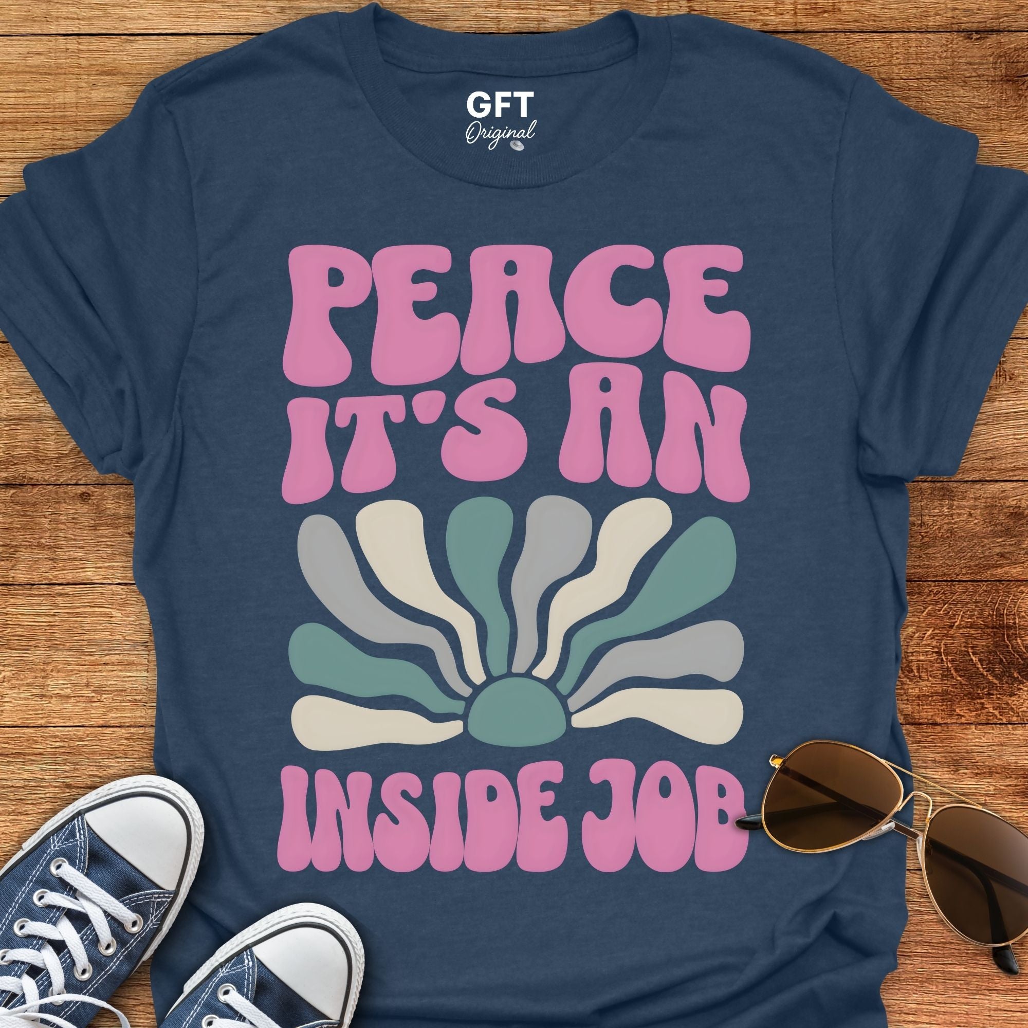 PEACE An Inside Job - T-Shirt