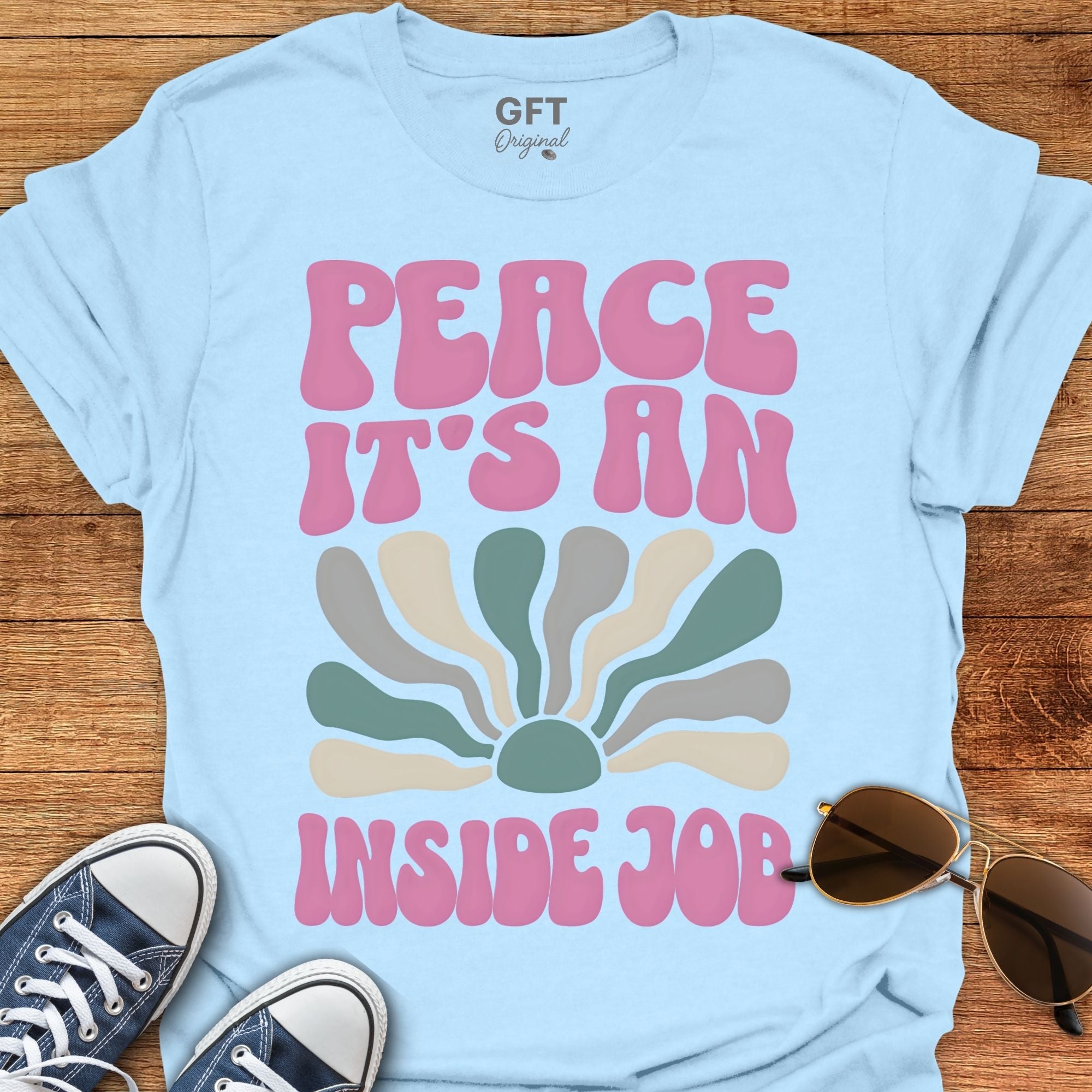 PEACE An Inside Job - T-Shirt