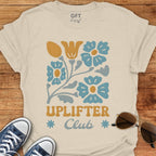 Uplifter Club Blooms - T-Shirt