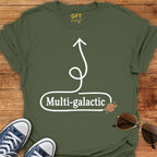 Multi-galactic Here - T-Shirt