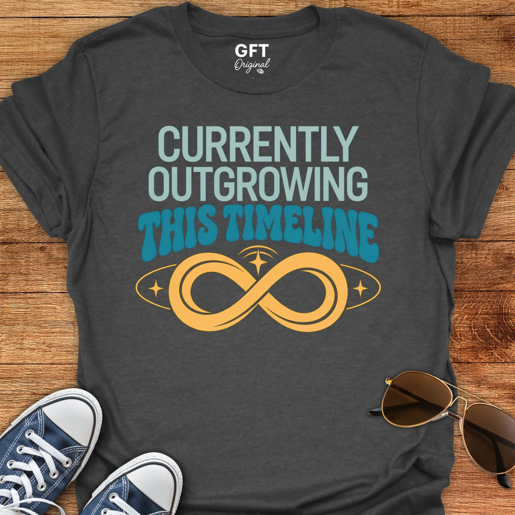 Outgrowing This Timeline - T-Shirt