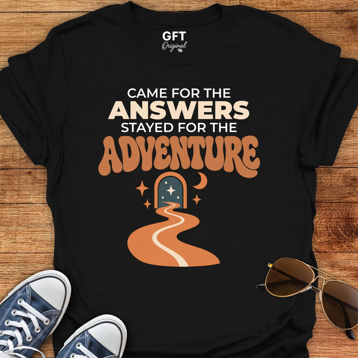 Stayed for the Adventure - T-Shirt