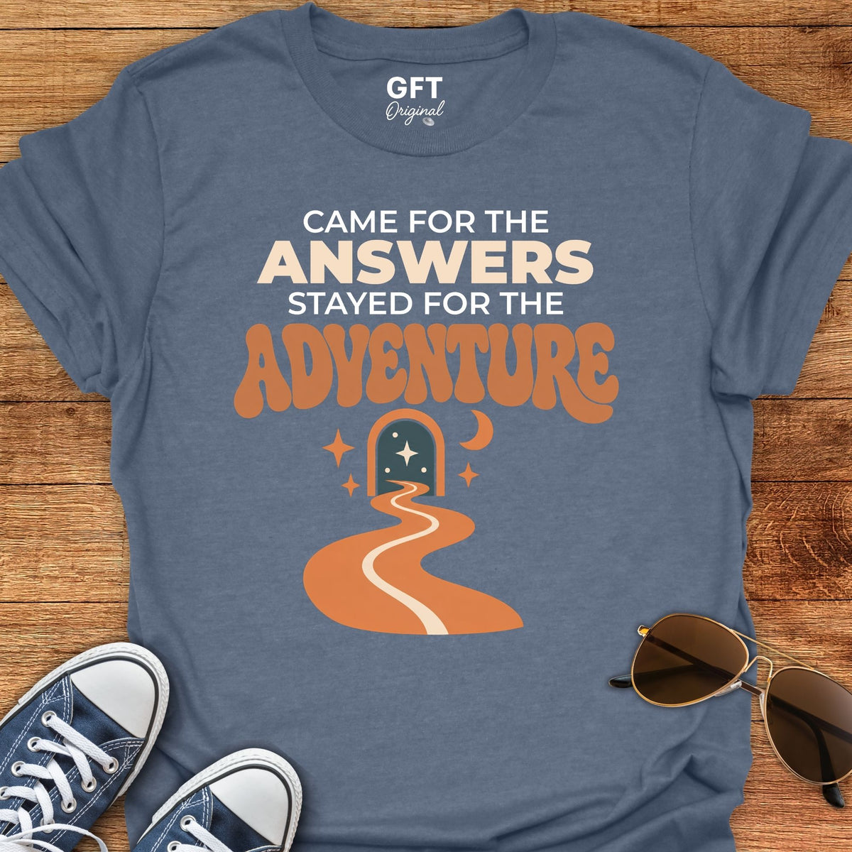 Stayed for the Adventure - T-Shirt